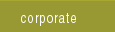 Corporate